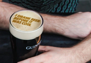 I drank beer before it was cool Guinness
